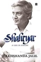 Shahryar : A Life In Poetry