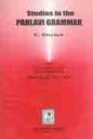 Studies In The Pahlavi Grammar