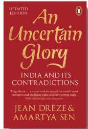 [9780141992624-1] An Uncertain Glory : India And Its Contradictions