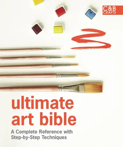 [9781908449016-1] Ultimate Art Bible : A Complete Reference with Step-by-Step Techniques