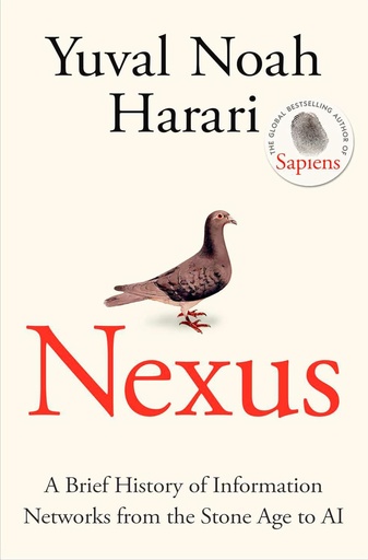[9781911717089-2] Nexus : A Brief History of Information Networks from the Stone Age to AI (HB)