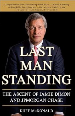 [9781416599548-1] Last Man Standing: The Ascent of Jamie Dimon and JP Morgan Chase