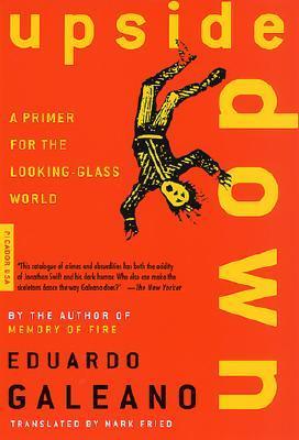[9780312420314-1] Upside Down : A Primer For The Looking Glass World