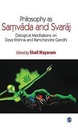 Philosophy as Samvada and Svaraj