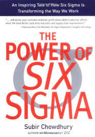 [9780793144341-1] The Power of Six Sigma : An Inspiring Tale of How Six Sigma is Transforming The Way We Work