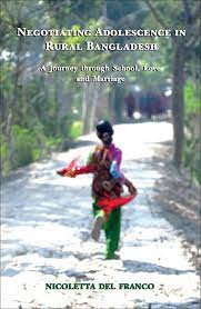 [9789381017173-1] Negotiating Adolescence in Rural Bangladesh : A Journey though School, Love and Marriage