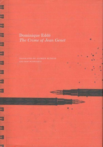 [9780857423399-1] The Crime of Jean Genet (HB)