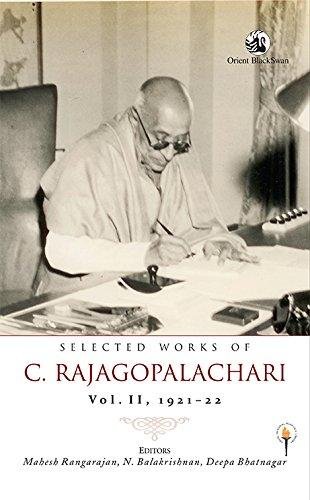 [9788125056133-1] Selected Works of C. Rajagopalachari Vol. 1. II 1921-22