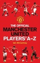 The Official Manchester United Players A-Z