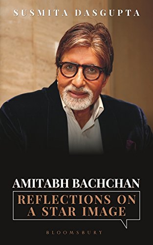 [9789386826152-1] Amitabh Bachchan : Reflections On A Star Image