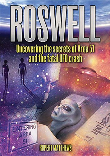[9780785825098-1] Roswell : Uncovering the secrets of Area 51 and the fatal UFO crash