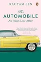 The Automobile : An Indian Love Affair