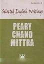 Selected English Writing Peary Chand Mittra