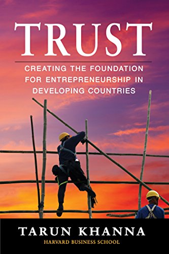 [9781523085019-1] Trust : Creating The Foundation For Entrepreneurship In Developing Countries