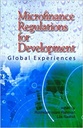 Microfinance Regulations For Development (Global Experience)