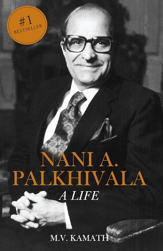 [9788190416917] Nani A. Palkhivala : A Life