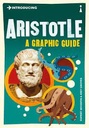 Introducing Aristotle : A Graphic Guide