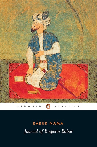[9780144001491-1] Babur Nama : Journal of Emperor Babur