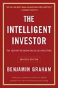 The Intelligent Investor : The Definitive Book On Value Investing