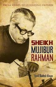 [9789383098101-2] From Rebel To Founding Father : Sheikh Mujibur Rahman (Niyogi Books)