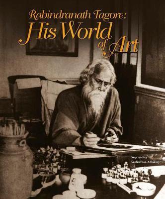 [9789383098125-1] Rabindranath Tagore : His World of Art