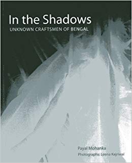 [9788189738112-1] In The Shadows : Unknown Craftsmen of Bengal