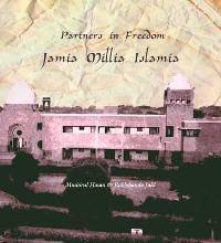 [9788189738105-1] Partners in Freedom : Jamia Millia Islamia