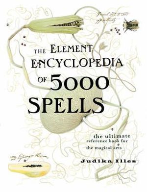 [9780007164653-1] The Element Encyclopedia Of 5000 Spells