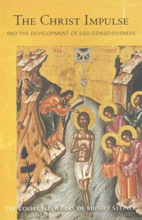 [9781855844063-1] The Christ Impulse : And The Development Of Ego-Consciousness 116