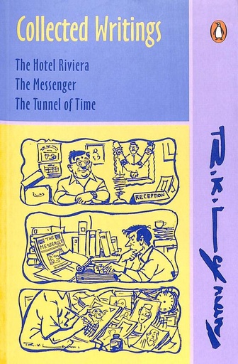 [9780141000152-1] Collected Writings  : The Hotel Riviera,  The Messener, The Tunnel of Time
