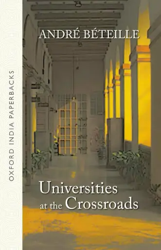 [9780199455256-1] Universities At The Crossroads
