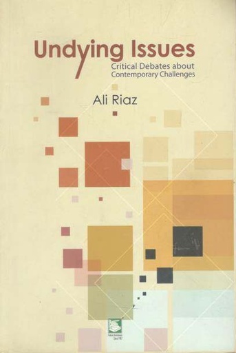 [9789849234081-1] Undying Issues : Critical Debates about Contemporary Challenges