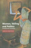 [9789845062749-1] Women, Veling and Politics : The South Asian Conundrum