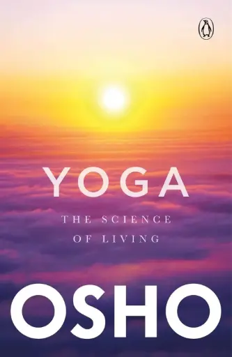 [9780143028147-1] Yoga : The Science Of Living