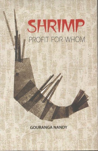 [9789849637196-1] Shrimp : Profit for whom ?