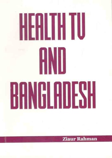 [9789843448170-1] Health Tu And Bangladesh