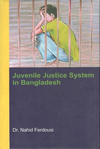 [9840802720-1] Juvenile Justice System in Bangladesh