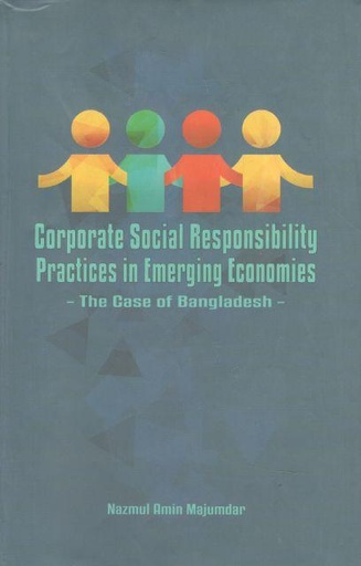 [9789845062251-1] Corporate Social Responsibility Practices in Emerging Economies: The Case of Bangladesh