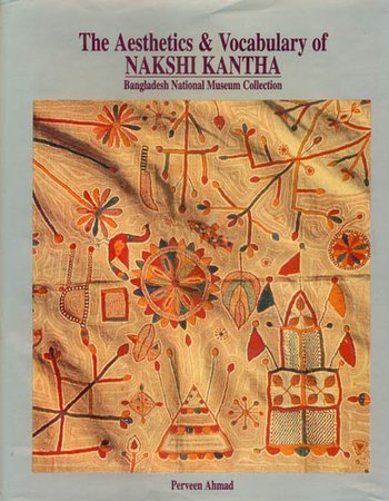 [9845850006-1] The Aesthetics  & Vocabulary of Nakshi Kantha