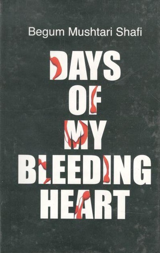 [9847015601584-1] Days Of My Bleeding Heart