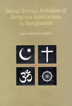 [9789848050170-1] Social Service Activities of Religious Institutions in Bangladesh