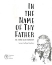 In The Name Of Thy Father