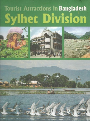 [9789843397713-1] Tourist Attractions In Bangladesh : Sylhet Division
