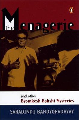 [9780143061960-1] The Menagerie and other Byomkesh Bakshi Mysteries