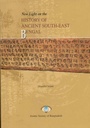New Light On The History Of Ancient South-East Bengal