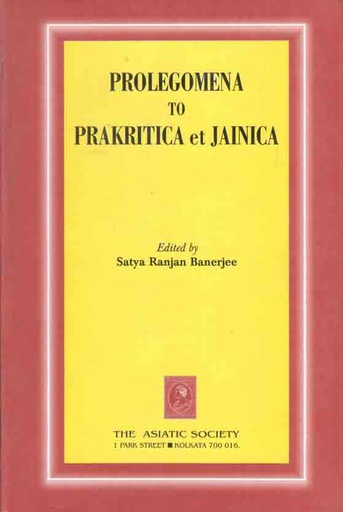 [984-3427] Prolegomena To Prakritica Et Jainica