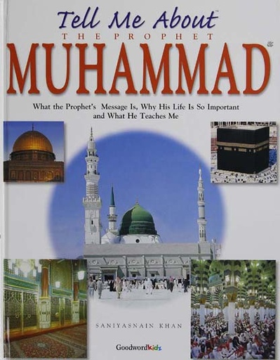 [9788187570110-1] Tell Me About The Prophet Muhammad (HB)