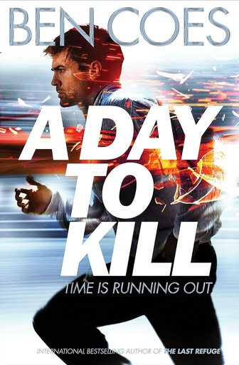 [9781447247463-1] A Day To Kill