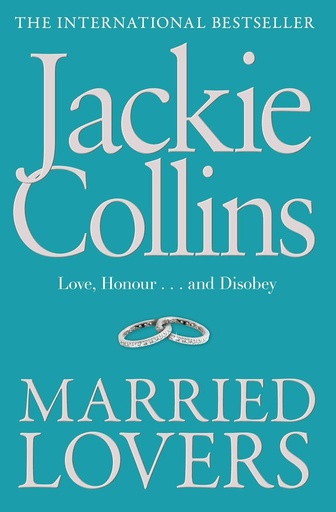 [9781849834230-1] Married Lovers : Love, Honour... and Disobey
