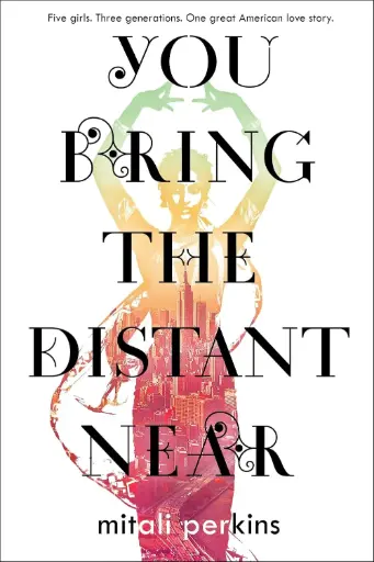 [9780374304904-1] You Bring The Distant Near
